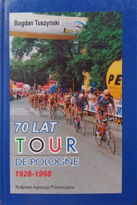 Bogdan Tuszyński, 70 lat Tour de Pologne 1928-1998