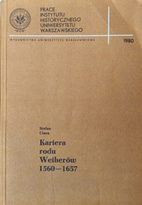 Stefan Ciara, Kariera rodu Weiherów 1560-1657
