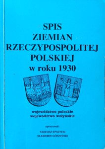 Spis ziemian Rzeczypospolitej Polskiej w roku 1930 województwo poleskie województwo wołyńskie