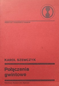 Karol Szewczyk, Połączenia gwintowe
