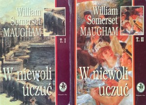 William Somerset Maugham, W niewoli uczuć 1-2