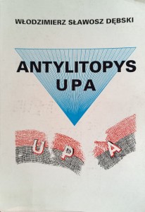 Włodzimierz Sławosz Dębski, Antylitopys UPA