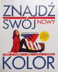 Gisela Watermann, Znajdź swój nowy kolor