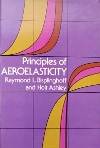 Bisplinghoff Ashley, Principles of Aeroelasticity