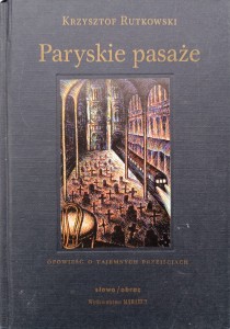 Krzysztof Rutkowski, Paryskie pasaże