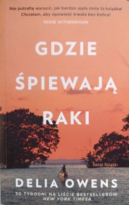 Delia Owens, Gdzie śpiewają raki