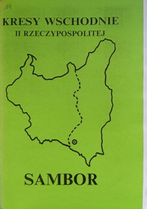 Kresy Wschodnie II Rzeczypospolitej Sambor