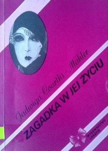 Jadwiga Courths- Mahler, Zagadka w jej życiu