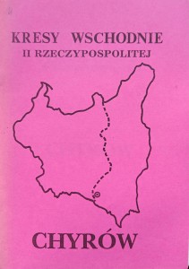 Kresy Wschodnie II Rzeczypospolitej Chyrów