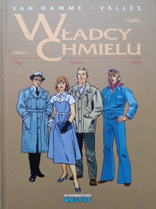 Van Hamme Valles, Władcy Chmielu tom 2