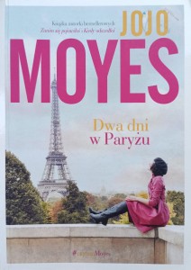 Jojo Moyes, Dwa dni w Paryżu