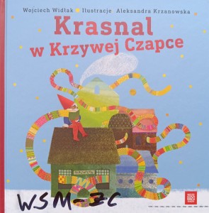 Wojciech Widłak, Krasnal w Krzywej Czapce