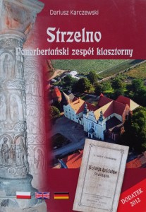 Dariusz Karczewski, Strzelno Ponorbertański zespół klasztorny