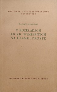 Wacław Sierpiński, O rozkładach liczb wymiernych na ułamki proste