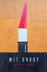 Naomi Wolf, Mit urody