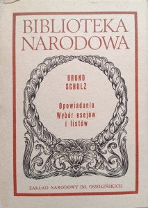 Bruno Schulz, Opowiadania Wybór esejów i listów