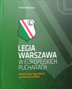 Kamil Wójkowski, Legia Warszawa w europejskich pucharach