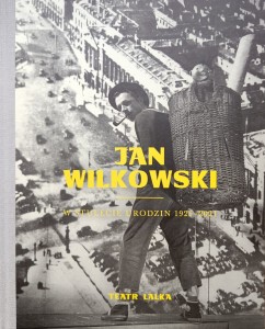 Jan Wilkowski w stulecie urodzin 1921-2021
