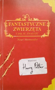 Newt Skamander, Fantastyczne zwierzęta i jak je znaleźć