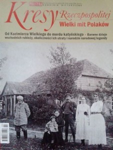 Kresy Rzeczpospolitej Wielki mit Polaków, Pomocnik Historyczny Polityki