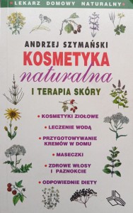 Andrzej Szymański, Kosmetyka naturalna i terapia skóry