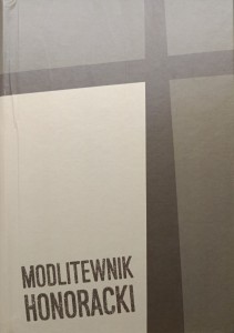 Modlitewnik Honoracki Rok liturgiczny z bł. Honoratem Koźmińskim