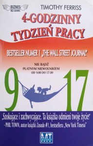 Timothy Ferriss, 4- godzinny tydzień pracy
