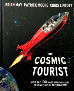 Brian May Queen, The Cosmic Tourist