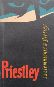 Priestley, Zaciemnienie w Gretley