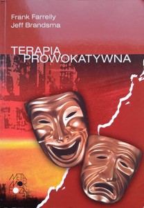 Farrelly Brandsma, Terapia prowokatywna