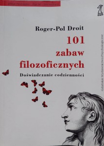 Roger-Pol Droit, 101 zabaw filozoficznych