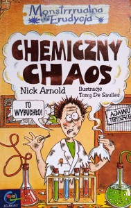 Nick Arnold, Chemiczny chaos