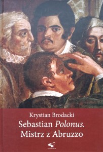 Krystian Brodacki, Sebastian Polonus Mistrz z Abruzzo
