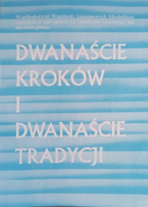 Dwanaście kroków i dwanaście tradycji AA