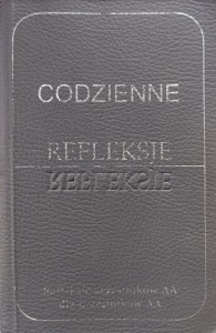 Codzienne refleksje Refleksje uczestników AA mały format