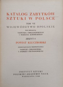 Katalog Zabytków Sztuki Powiat kluczborski Województwo opolskie