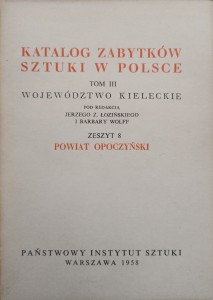 Katalog Zabytków Sztuki Powiat opoczyński Województwo kieleckie