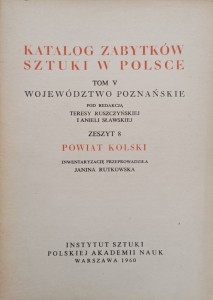 Katalog Zabytków Sztuki Powiat kolski Województwo poznańskie