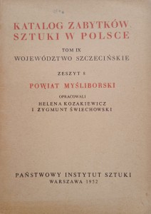 Katalog Zabytków Sztuki Powiat myśliborski Województwo szczecińskie