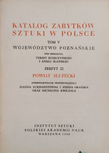 Katalog Zabytków Sztuki Powiat słupecki Województwo poznańskie