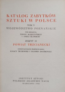 Katalog Zabytków Sztuki Powiat trzcianecki Województwo poznańskie