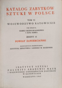 Katalog Zabytków Sztuki Powiat zawierciański Województwo katowickie