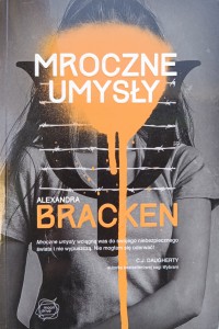 Alexandra Bracken, Mroczne umysły
