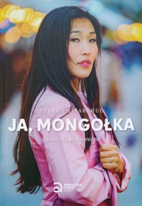 Uyanga Bayarkhuu, Ja, Mongołka
