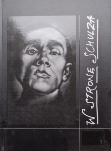 W stronę Schulza Katalog wystawy