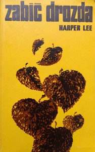 Harper Lee, Zabić drozda