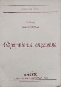 Jadwiga Malkiewiczowa, Wspomnienia więzienne