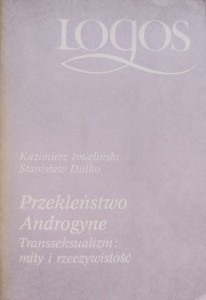 Imieliński Dulko, Przekleństwo Androgyne