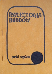 Psychologia Buddów Punkt wyjścia