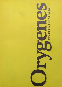 Orygenes Przeciw Celsusowi